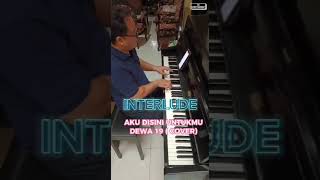 Aku Disini Untukmu - Dewa 19 ( Cover )