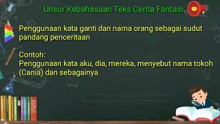 Teks Cerita Fantasi: Menelaah unsur kebahasaan