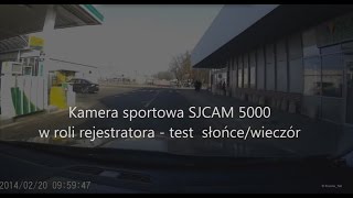 Kamera sportowa SJCAM 5000 w roli rejestratora jazdy - Test słońce / wieczór