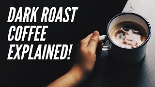 How Dark Roast Coffee Tastes? | Split Rock Coffee Tips