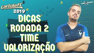 CARTOLA FC 2018 - TIME VALORIZACAO RODADA 2