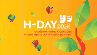 HPG TV | H- DAY 2024: Chuỗi hoạt động nhân kỷ niệm 32 năm thành lập Tập đoàn Hòa Phát