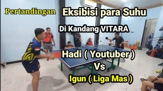 EKSIBISI ANTAR SUHU || HADI ( Youtuber ) Vs IGUN ( Liga Mas ) ||  PTM . VITARA