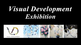 Visual Development Exhibition