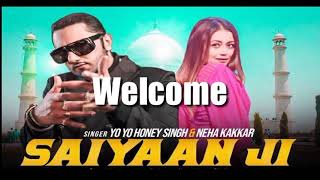 Saiyaan Ji - Yo Yo Honey Singh | Lyrics | Asli Lyrically | Neha Kakkar New Song 2021