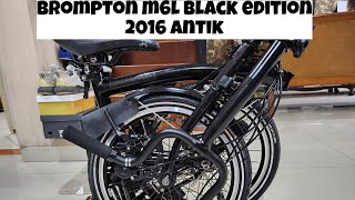 BROMPTON M6L BLACK EDTION 2016 REVIEW ANTIK