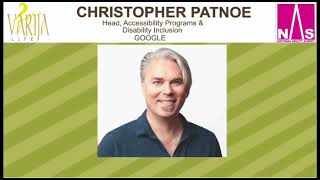 Christopher Patnoe |Head, Accessibility Program &Disability Inclusion Google|National Ability Summit