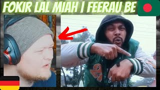 🇧🇩 Fokir Lal Miah - Feerau Be | GERMAN Rapper reacts