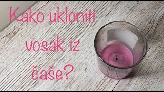 Kako očistiti čašu od svijeće na jednostavan način + bonus trik / candle wax removal