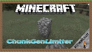 ChunkGenLimiter Mod 1.12.2 & Tutorial Downloading And Installing For Minecraft