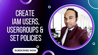 IAM user | User Groups Creation, Deletion | Assigning Groups Policy