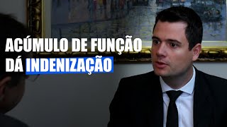 Acúmulo de função dá indenização - Direito Direto