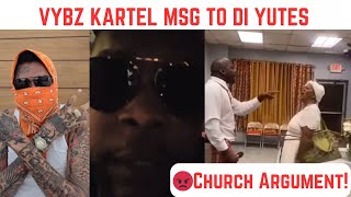 Vybz Kartel's message to the Yutes. 😡Church Argument gets Physical!