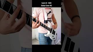 Catch 22 - 5SOS (Guitar Cover #1) #5secondsofsummer#catch22#guitar#cover#musica#music#fyp#parati