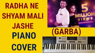 RADHA NE SHYAM MALI JASHE | PIANO COVER| GARBA| MANASVI KUMAWAT