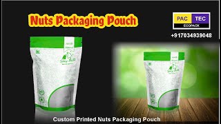 Nuts Packaging Pouch, Dry Fruits Packaging Pouch Ph/Whatsup +917034939048