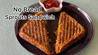 Healthy Breakfast/No Bread Sprouts Sandwich/ Quick Breakfast/lunch box Recipes/Sprouts Recipe