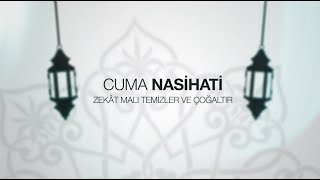 IGMG - Cuma Nasihati | Zekât Malı Temizler ve Çoğaltır