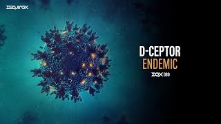 [DQX080] D-Ceptor - Endemic