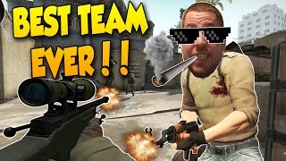 BEST TEAM EVER!!! - Counter Strike: Global Offensive Competitive