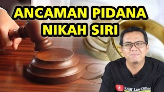 NIKAH SIRI BISA DI PIDANA?