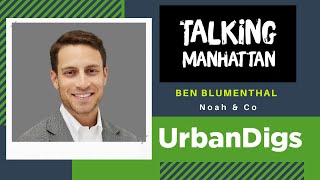 Talking Manhattan | Ben Blumenthal