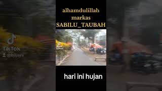 sabilutaubah hari ini hujan#shorts#stnyel #rutinan_majelis #