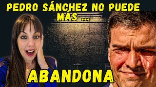 ¡URGENTE! ESPAÑA: SIN PRESIDENTE. SÁNCHEZ ANUNCIA QUE NO PUEDE MÁS.