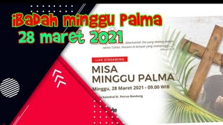 #minggu Palma#                                                  Ibadah Minggu Palma 28 Maret 2021