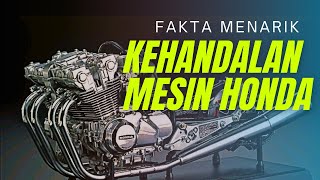 Kehandalan Mesin Honda Motor | 5 Fakta Menarik