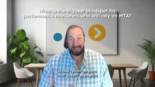 What is the biggest blindspot for performance marketers who still rely on MTA?