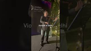 Violinist in Delhi | western violin player in Delhi #shorts #shortvideo #youtubeshorts