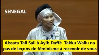 Aissata Tall Sall à Ayib Daffé  Takku Wallu na pas de leçons de féminisme à recevoir de vous