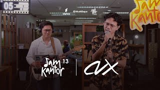 Jam Kantor Eps.13 - CVX (CVX Live Performance & Talk Show)