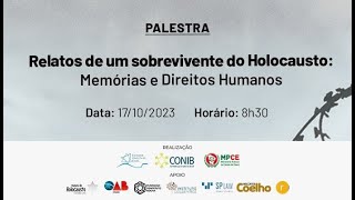 Sobrevivente do Holocausto compartilha história de vida em palestra promovida pelo MPCE