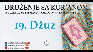 MUKABELA SA TEFSIROM | Druženje sa Kur'anom | 19. džuz