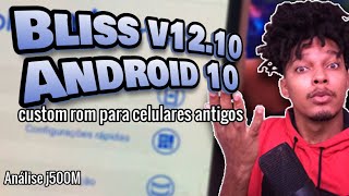 CUSTOM ROM BLISS ANDROID 10 | Uma rom no mínimo interessante!!