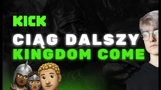 DALSZE PRZYGODY GARBATEGO RYCERZA 🗡️ - KINGDOM COME #2