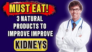 Top 3 Foods to Cleanse and Detox Kidneys Fast - You Won't Believe #2!