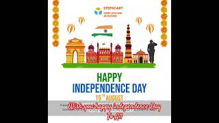 #Whish_you_Happy  #independence_Day #independenceday2024#bestwishes #stepscart #IndependenceDay