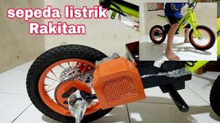 Merakit sepeda listrik sepeda listrik buatan sendiri