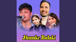 Jhumke Bulaki