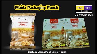 Maida Packaging Pouch, Maida Packaging Ph/Whatsup +917034939048