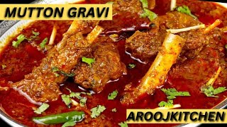 Mutton Gravy Recipe - Arooj's Kitchen - Cook with Me!