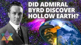 Did Admiral Byrd Discover Hollow Earth?