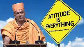 #gyanvatsalswami#baps#bapspravachn|Attitude is everything |Gyanvatsal Swami latest speech hindi 2020