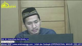 Kajian Shubuh bersama M. Imanulhaq Ash-Shidiq, Lc