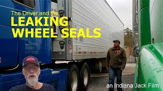 The Driver & Leaking Wheel Seals