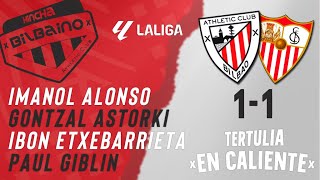 Tertulia "En caliente" / Athletic Club - Sevilla FC / 8ª jornada Liga 24/25 / Domingo 29/09/24