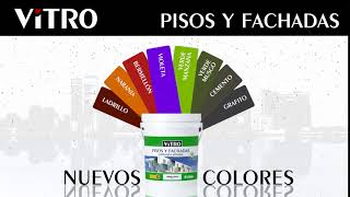 Pisos y Fachadas - Vitro - Nuevos colores